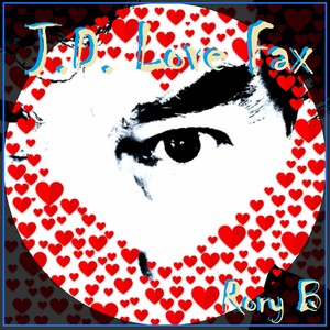 J.D. Love Fax (2023 Remaster)