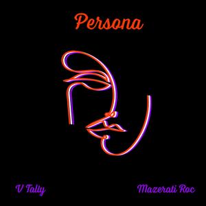 Persona (feat. Mazerati Roc) [Explicit]