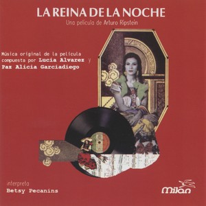 La Reina de la Noche (Original Motion Picture Soundtrack)