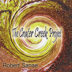 Robert Sanae / The Crater Creek Project