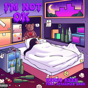 I'm Not OK (Explicit)
