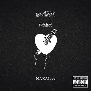 HeartBreak Survivor (Explicit)