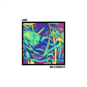 One Is Enough (Original Mix)