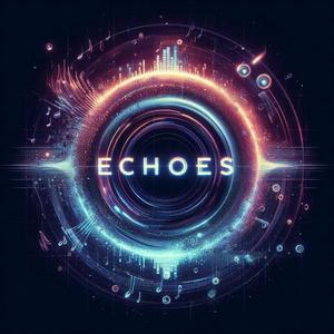 Echoes