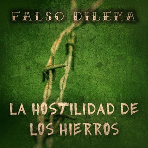 La Hostilidad de los Hierros