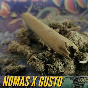 NOMAS X GUSTO (feat. MORENO McFLAKO, SSYSSTEM & VERSERKER) (Explicit)
