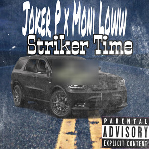Striker Time (Explicit)