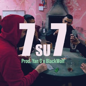 7 su 7 (feat. Onend, See J & 89XC) [Explicit]