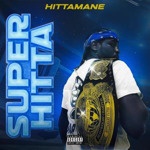 Super Hitta (Explicit)