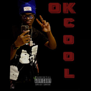 Ok Cool (Explicit)