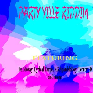 Party Ville Riddim