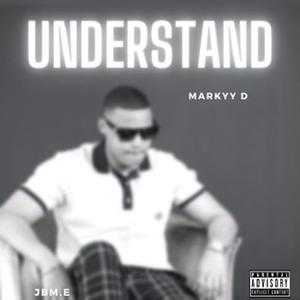 Understand (feat. Jay Herring) (Explicit)