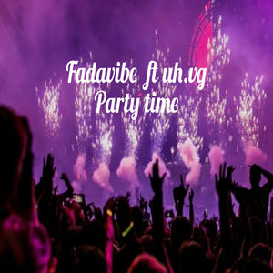 Party time (Explicit)