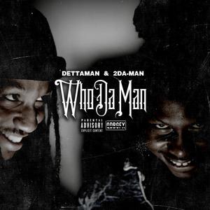 Who Da Man (Explicit)