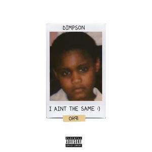 I Aint The Same (Explicit)