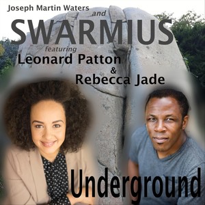 Underground(feat. Rebecca Jade & Leonard Patton)