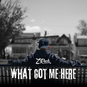 What Got Me Here (Explicit)