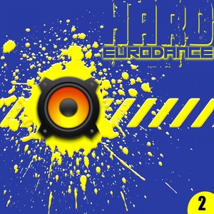 Hard Eurodance, Vol. 2