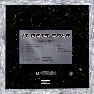 It Gets Cold (Explicit)