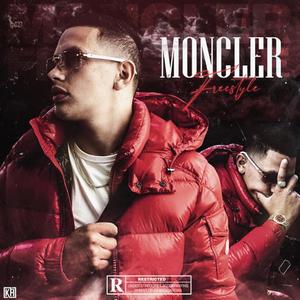 Moncler Freestyle (Explicit)