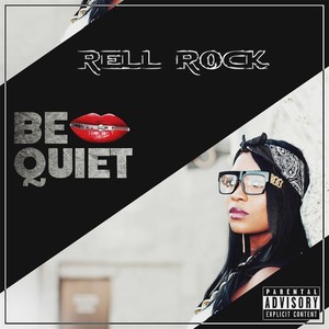 Be Quiet (Explicit)