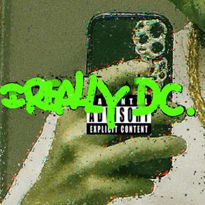 IREALLYDC. (Explicit)