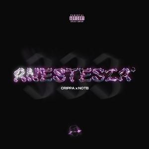 Anestesia' (feat. NACHONTHEBEAT) (Explicit)