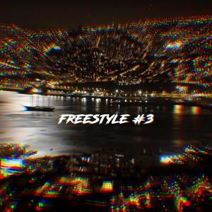 Freestyle #3 (feat. Tobyman & NN) (Explicit)