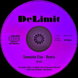 Someone Else (Remix)