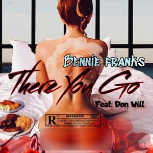 There u go (feat. Don will) [Explicit]