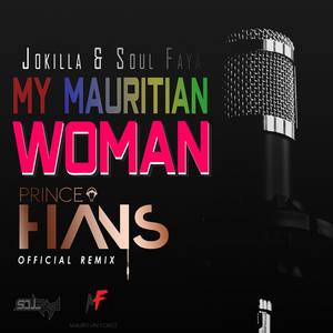 My Mauritian Woman (Prince Hans Remix)