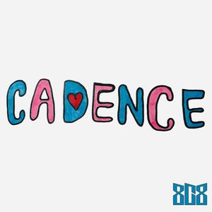 CADENCE