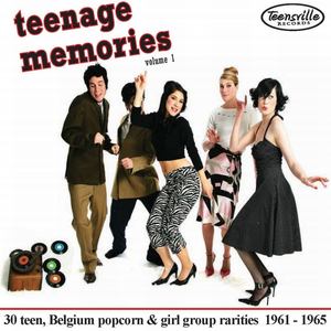 Teenage Memories Volume 1