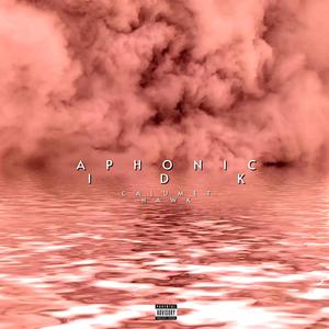APHONIC (Explicit)
