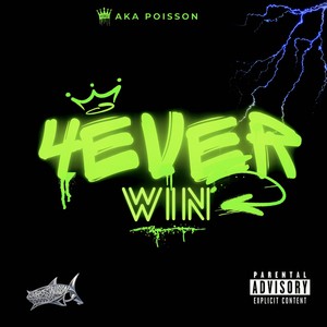 4EVER WIN (Explicit)