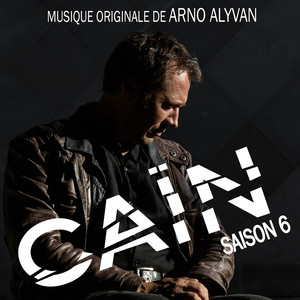 Caïn (Saison 6) [Bande originale de la série]