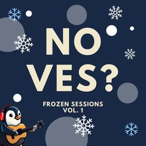 No ves? (Frozen Sessions)