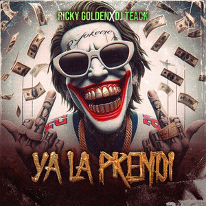 Ya la prendi (Explicit)