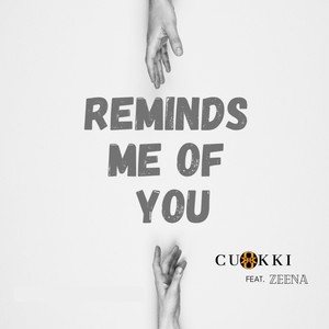 Reminds me of You (feat. Zeena)