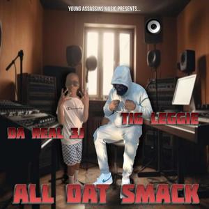 All That Smack (Explicit)