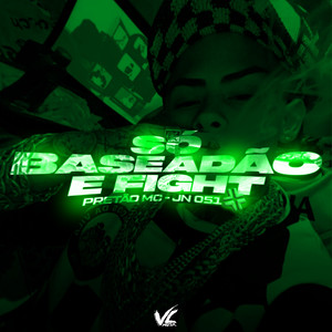 Só Baseadão e Fight (Explicit)