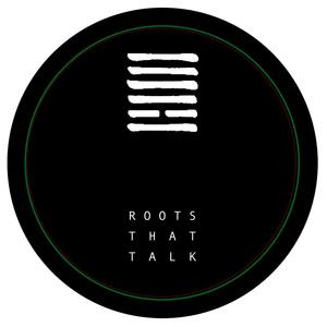 Roots That Talk