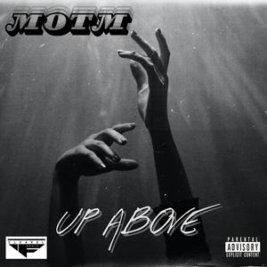 Up Above (Explicit)