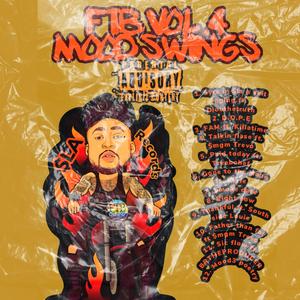 FTB VOL. 4 MOOD SWINGS (Explicit)