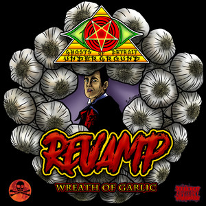Revamp(Wreath of Garlic) (Explicit)