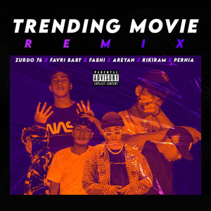 TRENDING MOVIE (Remix|Explicit)