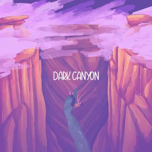 Dark Canyon