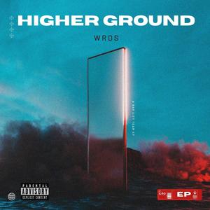 Higher Ground EP (Explicit)