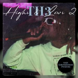 Highs & Lows 2 (Explicit)