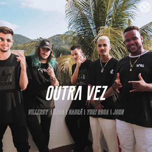 Outra Vez (Explicit)